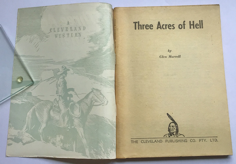 Cleveland Western THREE ACRES OF HELL by Glen Murrell No 631